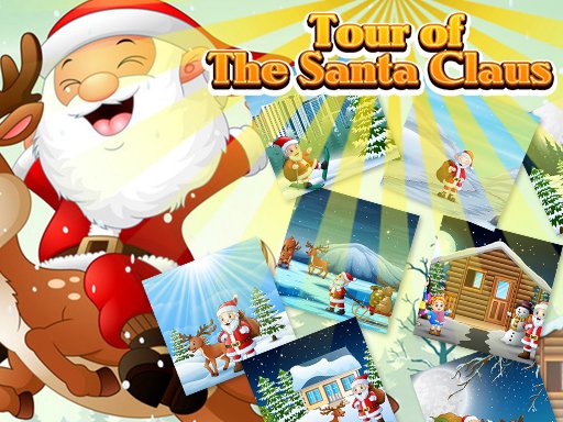 Play Tour of The Santa Claus Game