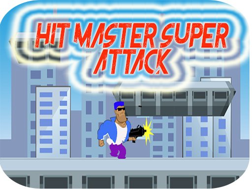 Play Hit Master Super Attack Game